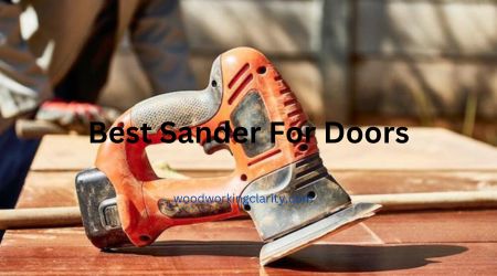 Best Sander For Doors