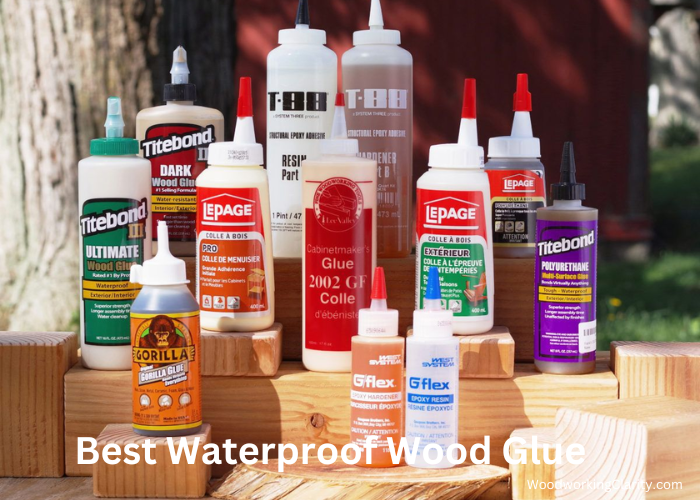 Best Waterproof Wood Glue